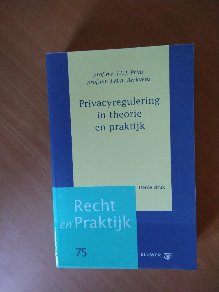 Privacyregulering in theorie en praktijk. Prins, Prof. mr., Boeken, Ophalen of Verzenden, Zo goed als nieuw, Sociale wetenschap