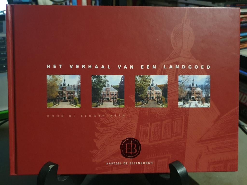 Het verhaal van Kasteel De Essenburgh, Ophalen