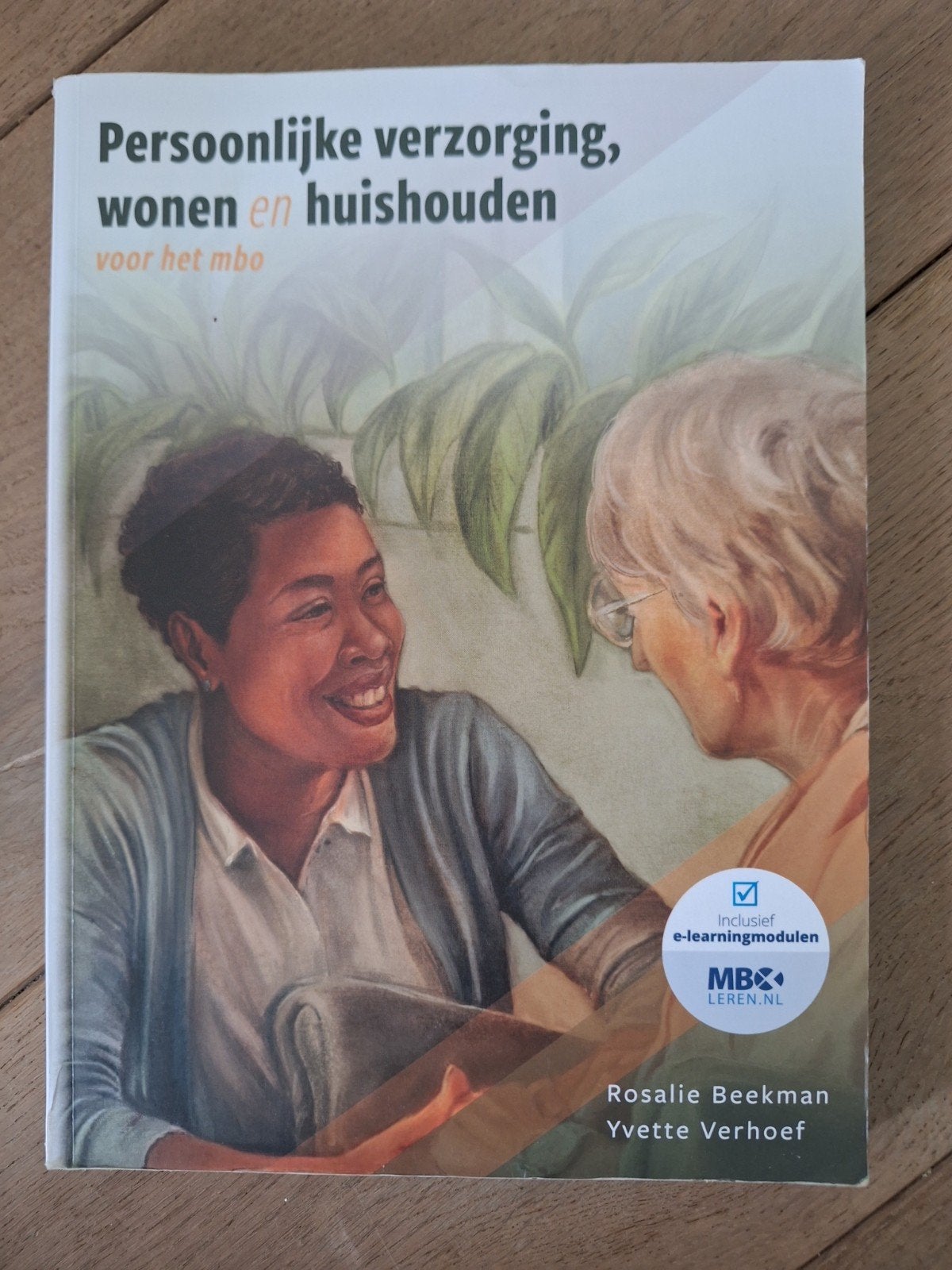 Rosalie Beekman - voor het mbo, Ophalen, Rosalie Beekman; Yvette Verhoef, Zo goed als nieuw, Nederlands