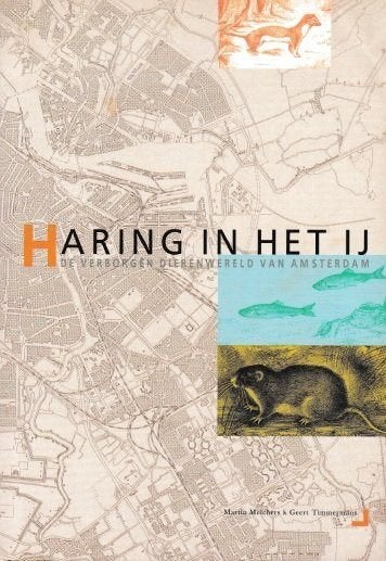 Haring in het IJ, Ophalen of Verzenden, Zo goed als nieuw, Natuur algemeen