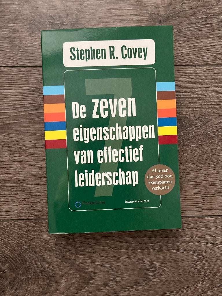 Beok De zeven eigenschappen van effectief leiderschap, Ophalen of Verzenden, Stephen R. Covey, Management, Zo goed als nieuw