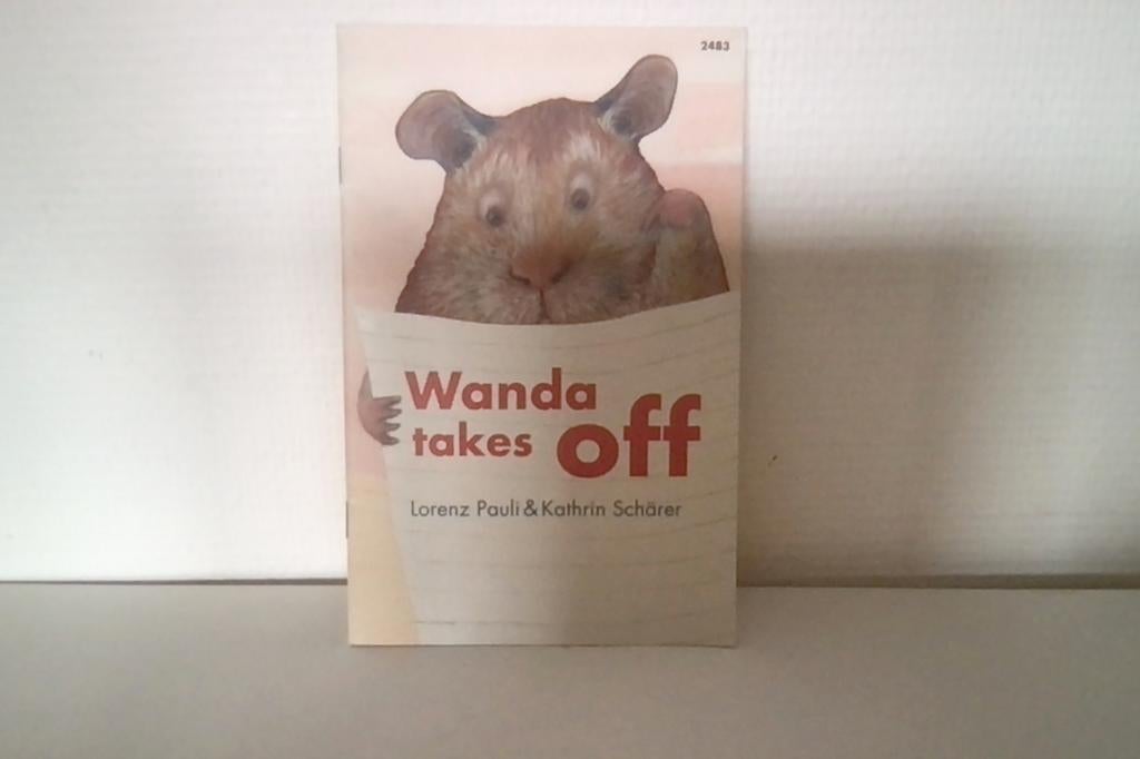 Wanda takes off - Lorenz Pauli & Kathrin Schärer (Engels), Boeken, Ophalen of Verzenden, Gelezen, Lorenz Pauli en Kathrin Schärer