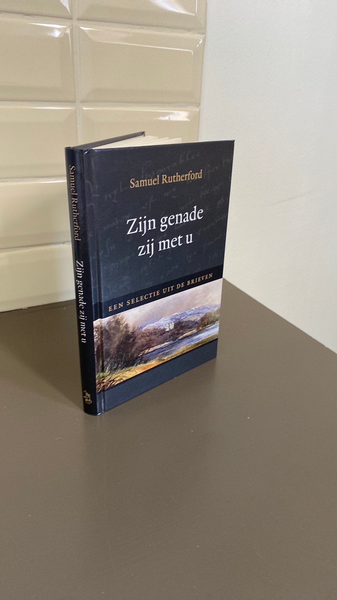 Samuël Rutherford - Een selectie brieven, Ophalen of Verzenden, Zo goed als nieuw