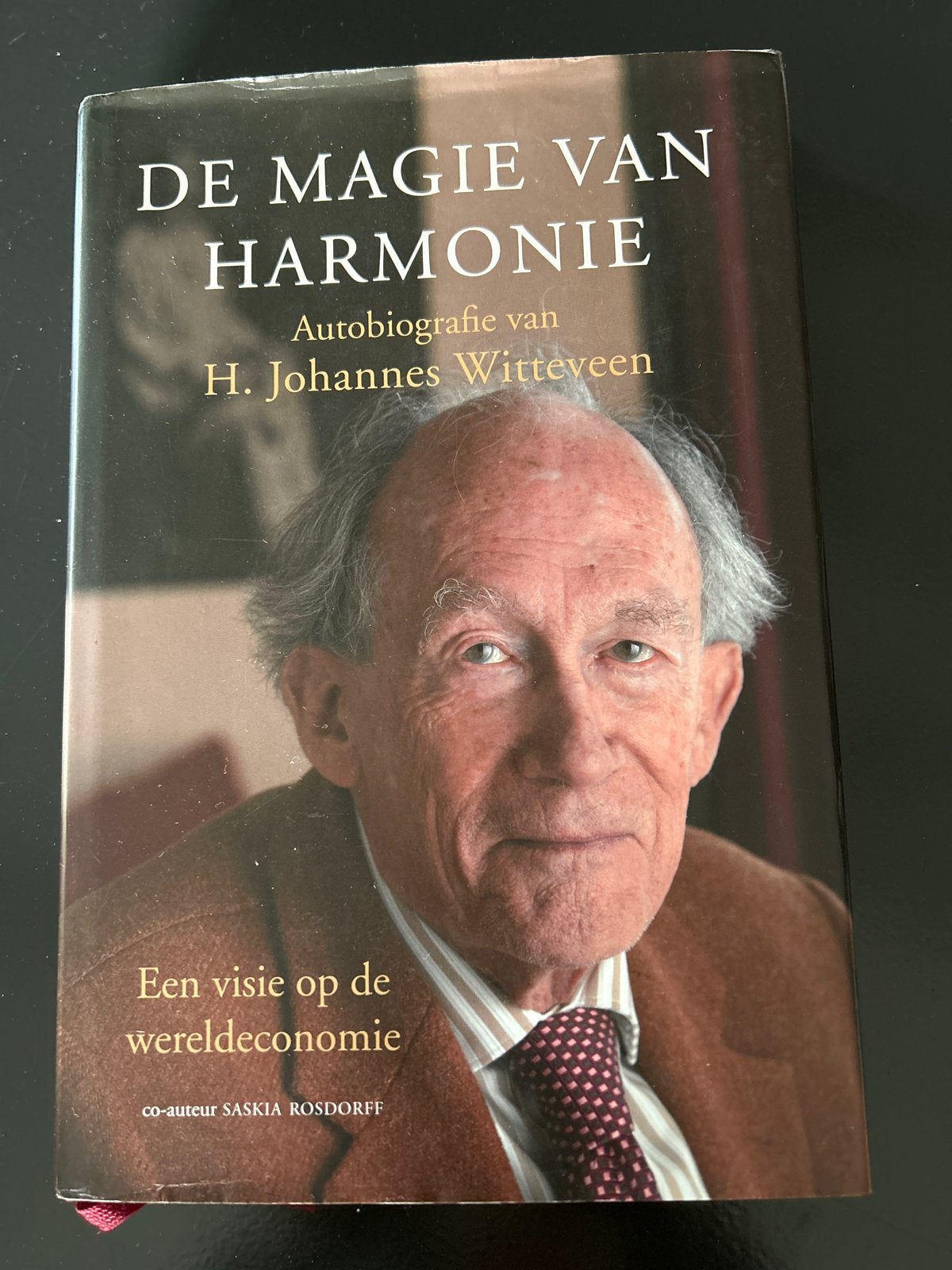 De Magie van Harmonie: Autobiografie H. Johannes Witteveen, Ophalen of Verzenden, Zo goed als nieuw, Politiek