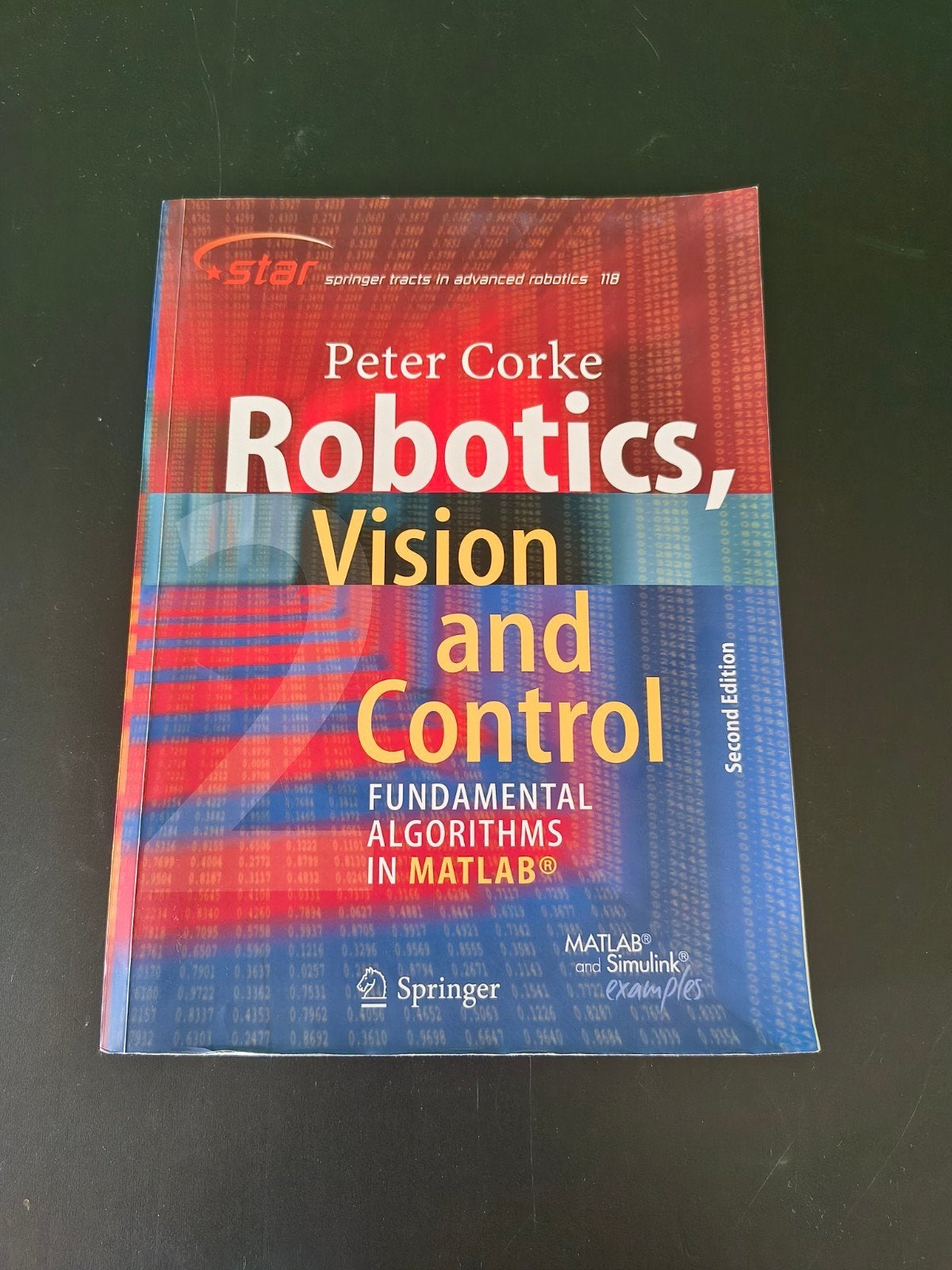 Robotics, Vision and Control - Peter Corke (2e editie), Ophalen of Verzenden, Zo goed als nieuw, Regeltechniek, Peter Corke