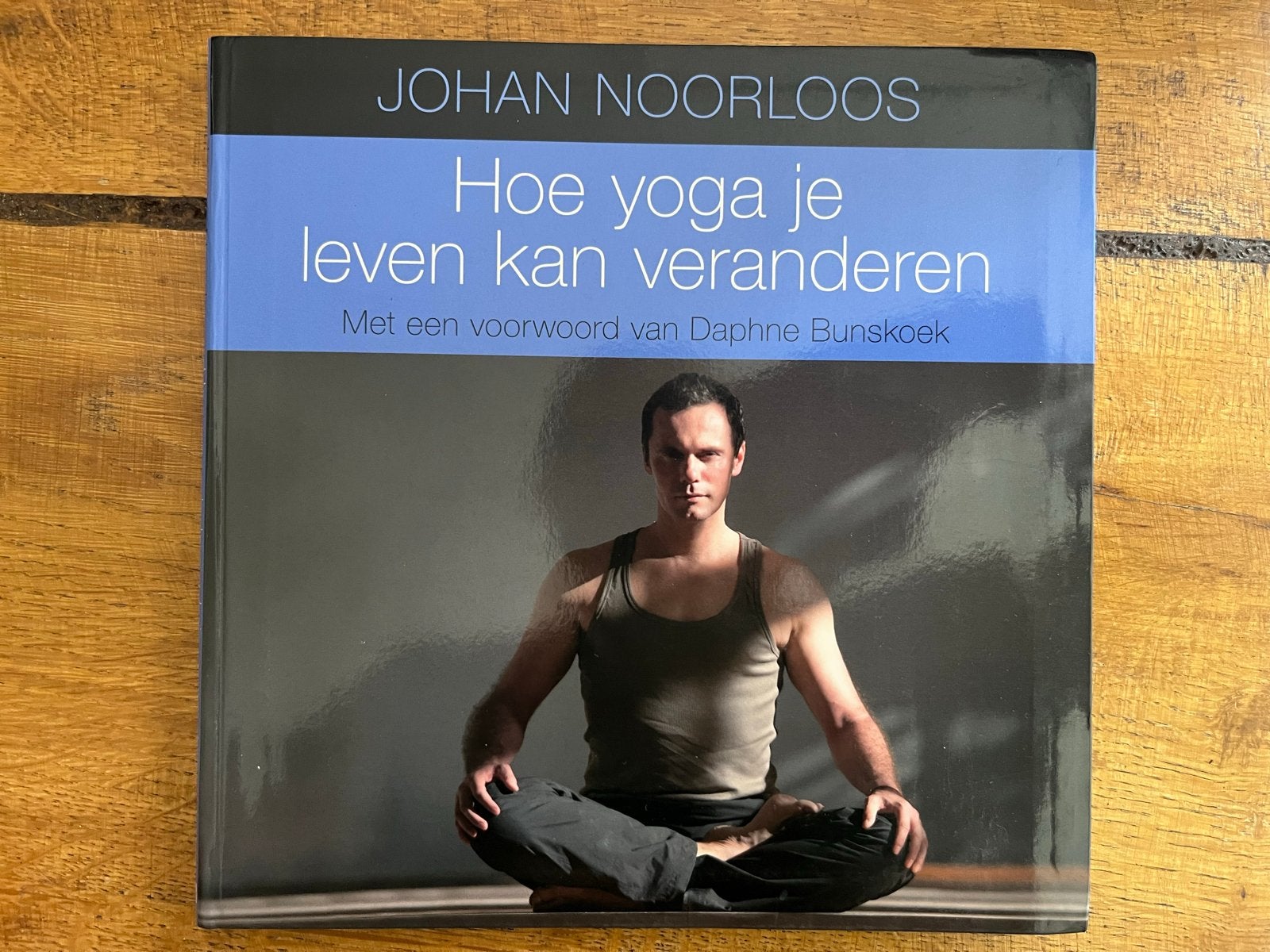 ZGAN! Johan Noorloos - Hoe yoga je leven kan veranderen, Ophalen of Verzenden, Zo goed als nieuw, Gezondheid en Conditie