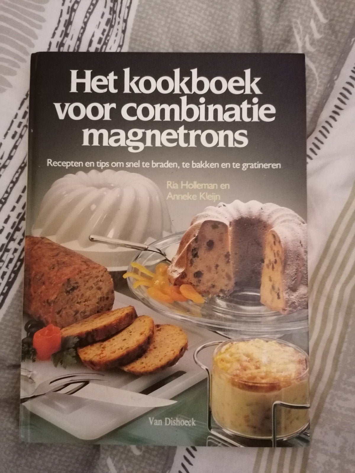 Het kookboek voor combinatie magnetrons, Gelezen, Hoofdgerechten, Ria Holleman en Annieke Klein, Ophalen of Verzenden