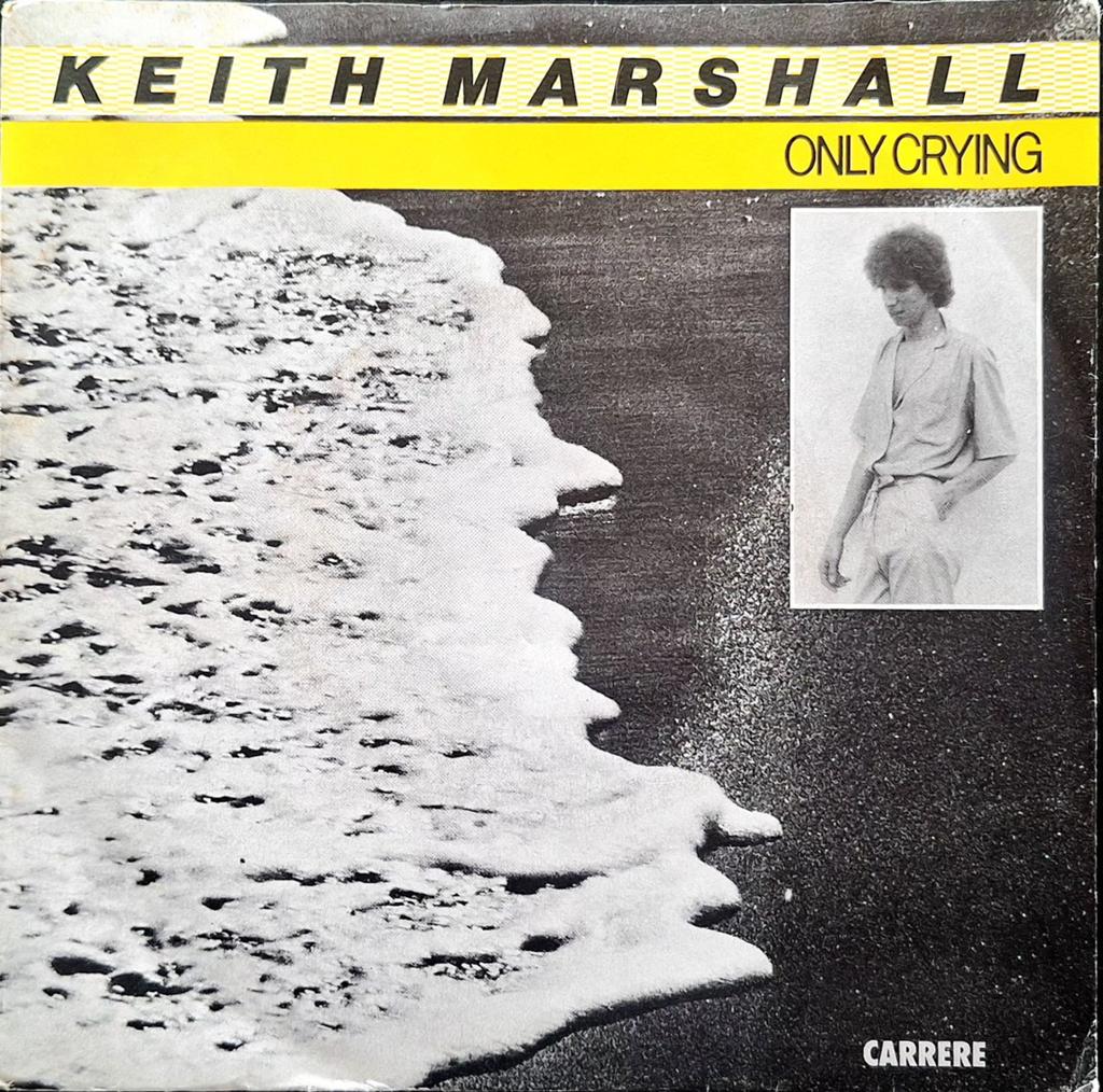 7"/SINGLE  KEITH MARSHALL - Only Crying, Ophalen of Verzenden, Gebruikt, Pop