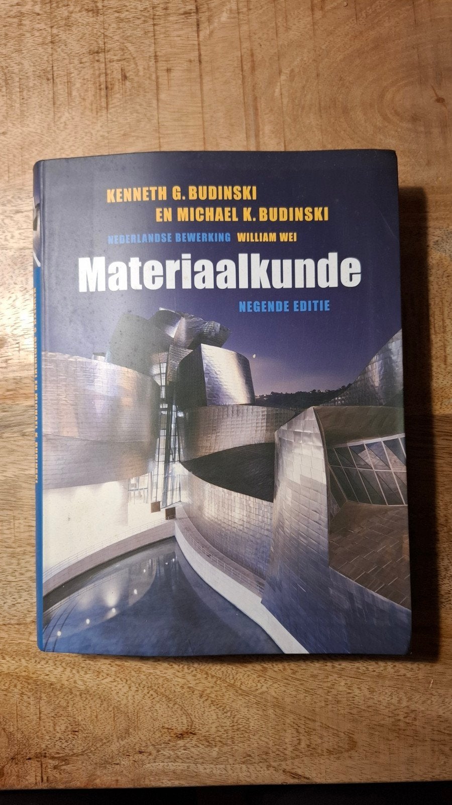 Materiaalkunde 9e editie - Budinski - HBO/WO, Zo goed als nieuw, Kenneth G. Budinski, Michael K. Budinski, Beta, HBO