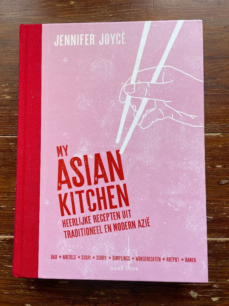 Jennifer Joyce My Asian Kitchen (Ned) 2018 nieuw, Azië en Oosters, Nieuw, Ophalen of Verzenden, Jennifer Joyce