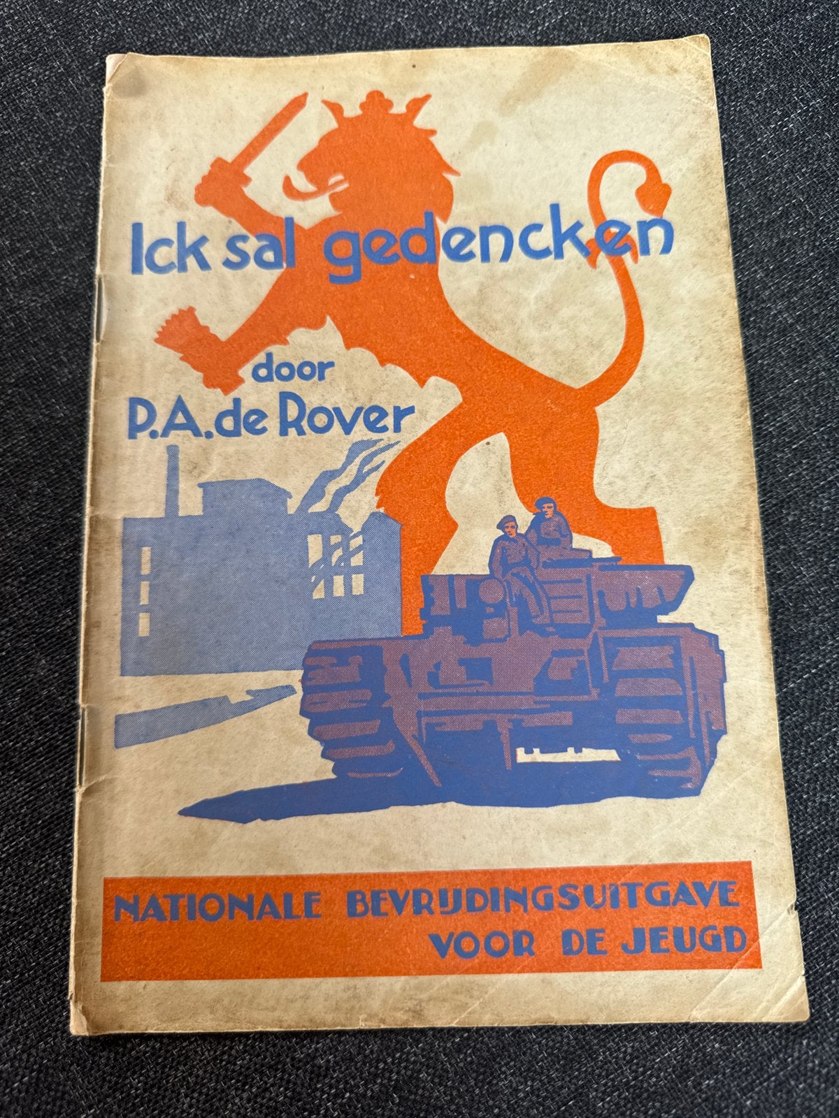 Ick sal gedencken - Nationale Bevrijdingsuitgave, Boeken, Ophalen of Verzenden, Tweede Wereldoorlog, Gelezen, Algemeen