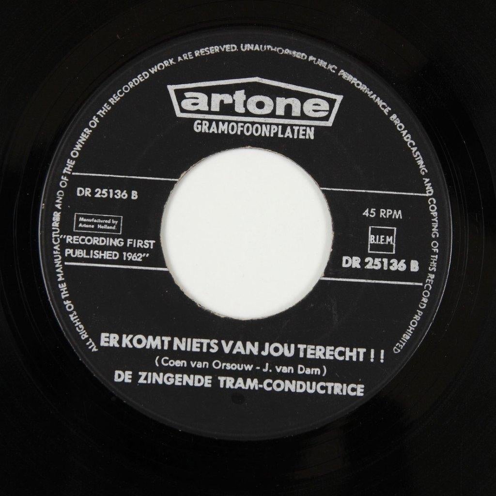 ER KOMT NIETS VAN JOU TERECHT Tram Conductrice NL HIT 1962, Verzenden, Zo goed als nieuw, Nederlandstalig