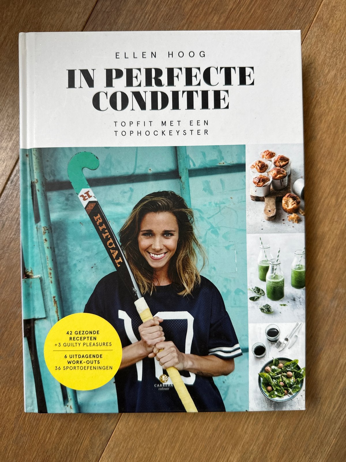 In Perfecte Conditie - Ellen Hoog (kookboek/sportboek), Ophalen of Verzenden, Zo goed als nieuw, Overige sporten
