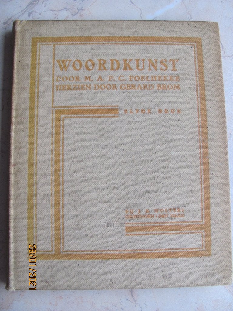 Boek WOORDKUNST M.A.P.C. Poelhekke Gerard Brom druk 11 1929, Gelezen, M.A.P.C. Poelhekke, Ophalen of Verzenden, WO