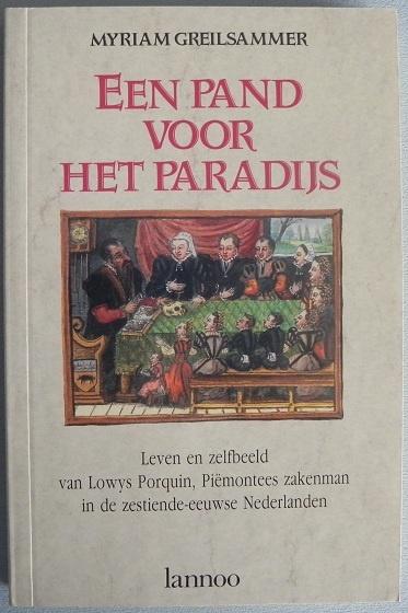 Een pand voor het paradijs, leven en zelfbeeld Lowys Porquin, Ophalen of Verzenden, Gelezen