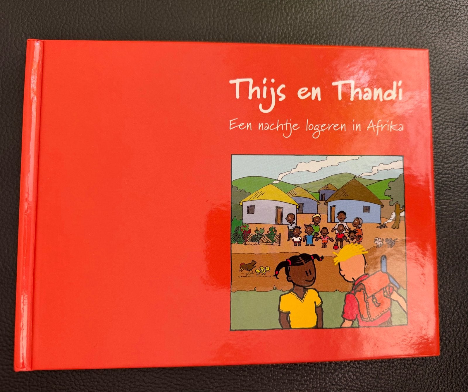 Thijs en Thandi: Een nachtje logeren in Afrika zgan, Ophalen of Verzenden, Zo goed als nieuw, Fictie algemeen