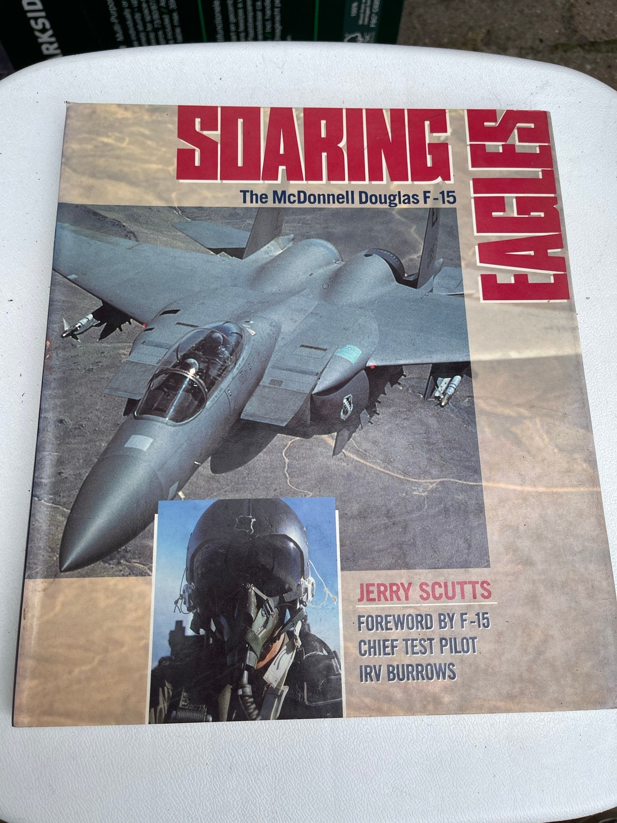 Soaring Eagles: The McDonnell Douglas F-15 Magazine, Boeken, Ophalen of Verzenden, Gelezen, Overige typen