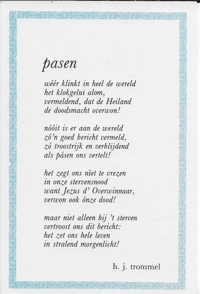 D4 Ongelopen Ansichtkaart gedicht Pasen H J Trommel, Ophalen of Verzenden, 1980 tot heden, Ongelopen