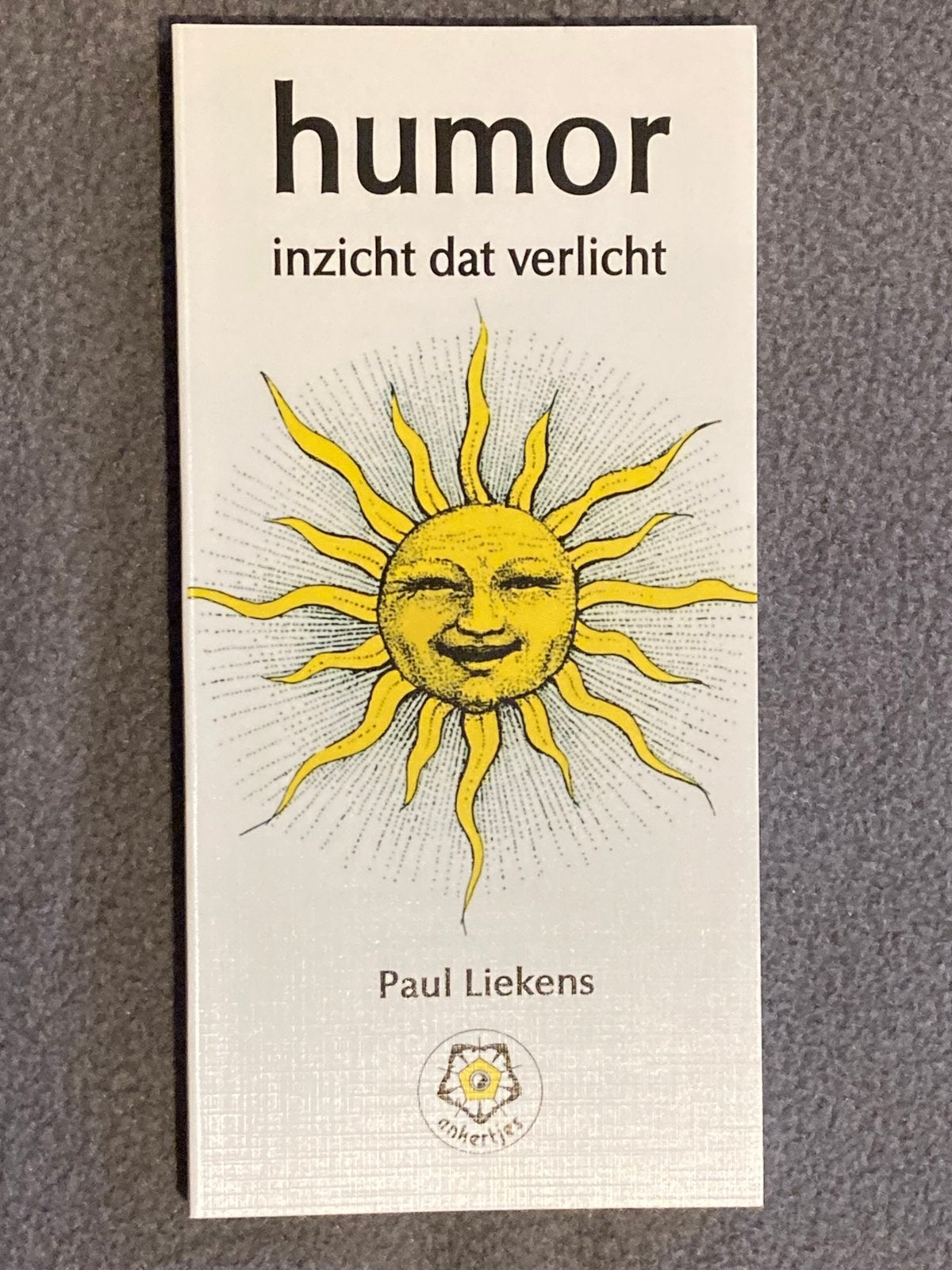 Paul Liekens - Humor, inzicht dat verlicht, Spiritualiteit algemeen, Overige typen, Ophalen of Verzenden, Zo goed als nieuw