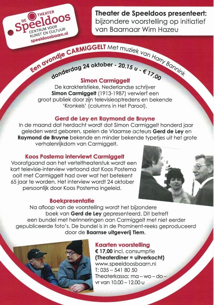 Een avondje Carmiggelt in De Speeldoos te Baarn., Boeken, Ophalen of Verzenden, Nieuw