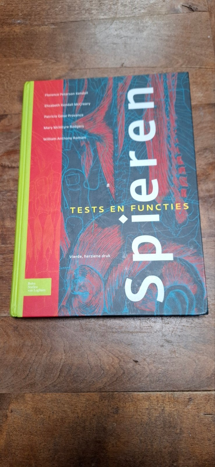 Spieren: Tests en Functies - Vierde, herziene druk, Boeken, Zo goed als nieuw, Florence Peterson Kendall, Elizabeth Kendall McCreary