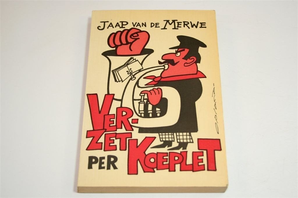 Jaap van de Merwe — Verzet per Koeplet — Liedjes met Muziek, Ophalen of Verzenden, Gelezen, Artiest