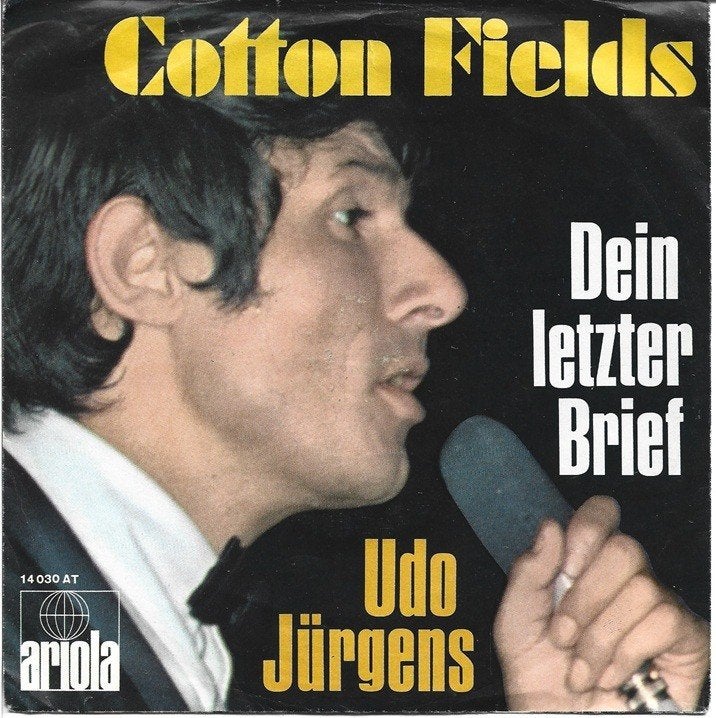 Udo Jürgens - Cotton Fields / Dein letzter Brief, Gebruikt, Verzenden, 7 inch, Schlager