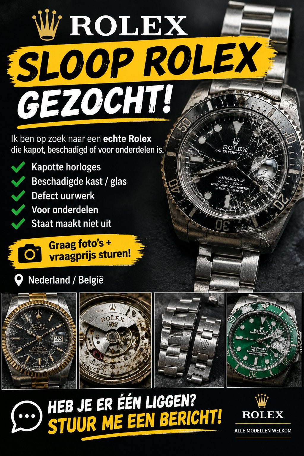Gezocht: Defecte of beschadigde Rolex horloges, Ophalen of Verzenden, Gebruikt, Polshorloge, Rolex