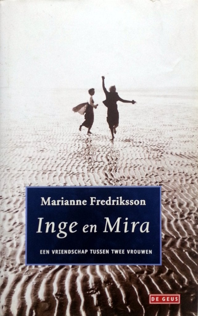 Marianne Fredriksson - Inge en Mira (Ex.1), Ophalen of Verzenden, Gelezen, Europa overig