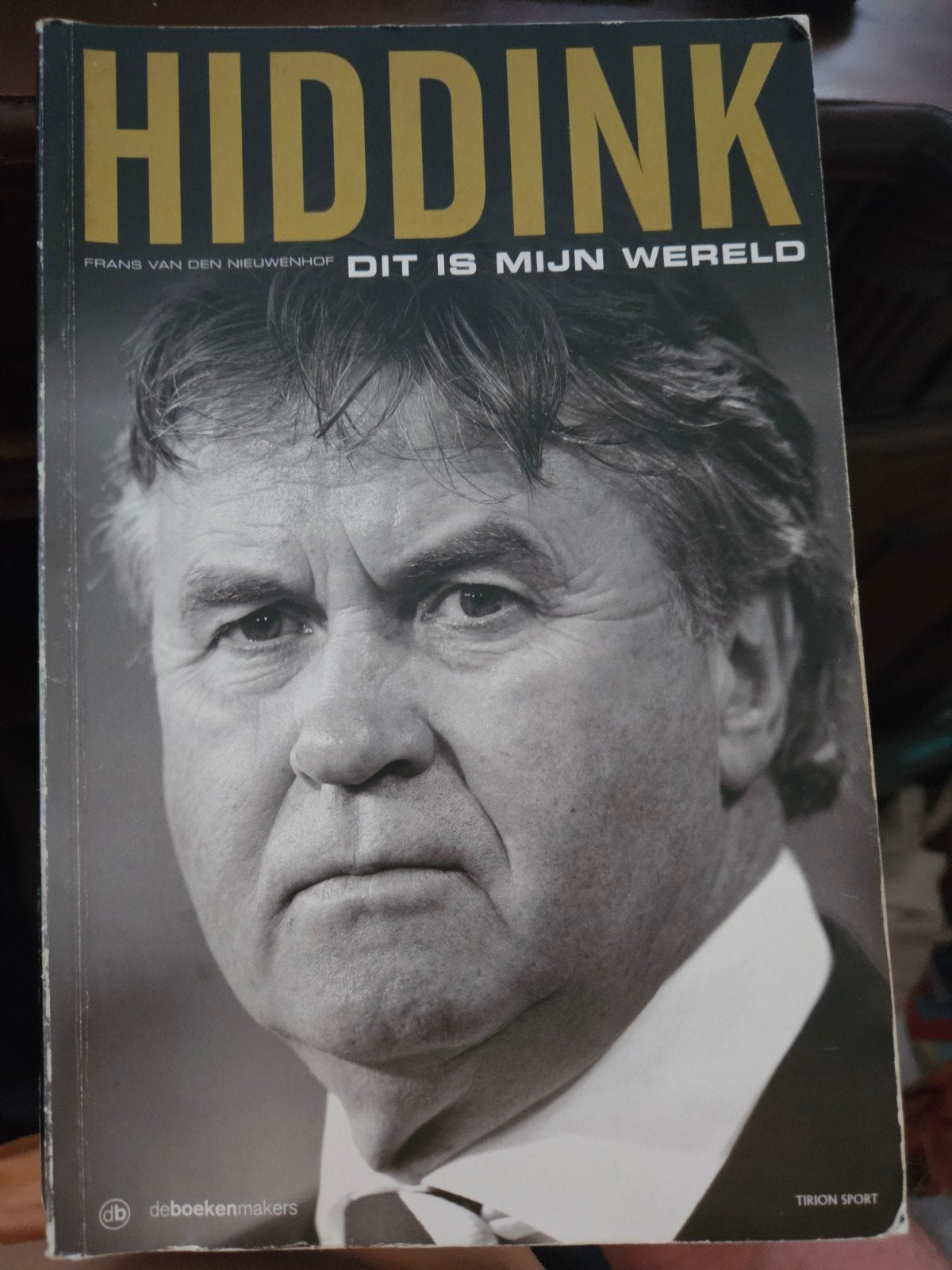 F. van den Nieuwenhof - Hiddink, dit is mijn wereld, Boeken, Gelezen, F. van den Nieuwenhof, Ophalen of Verzenden, Sport