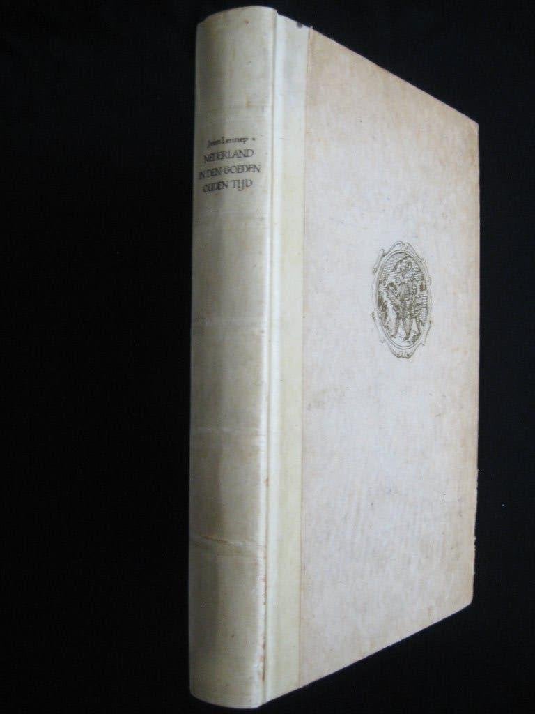 Jacob v Lennep, Nederland in den goeden ouden tijd. luxe ed., Ophalen of Verzenden, Gelezen