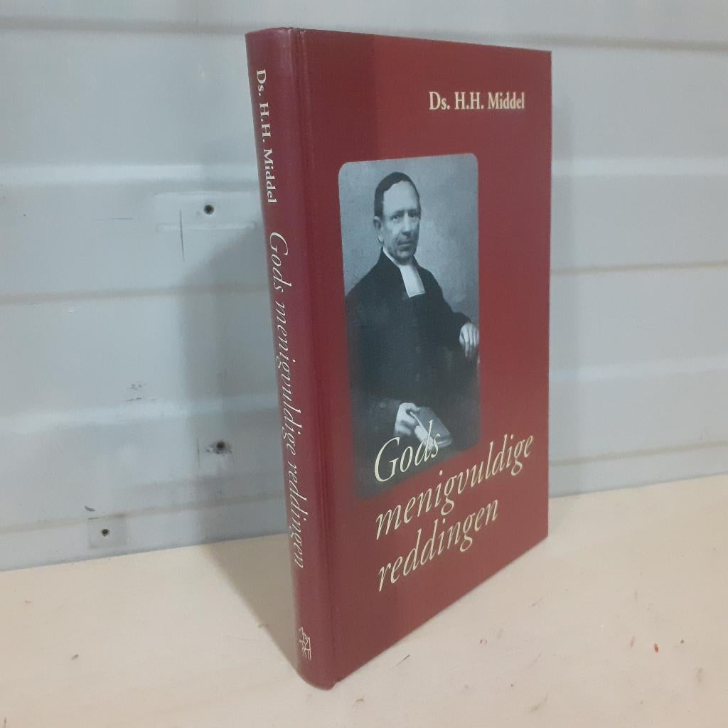 Nr. 513 Ds. H.H. Middel. Gods menigvuldige reddingen, Ophalen of Verzenden, Gelezen, Ds. H.H. Middel, Christendom | Protestants
