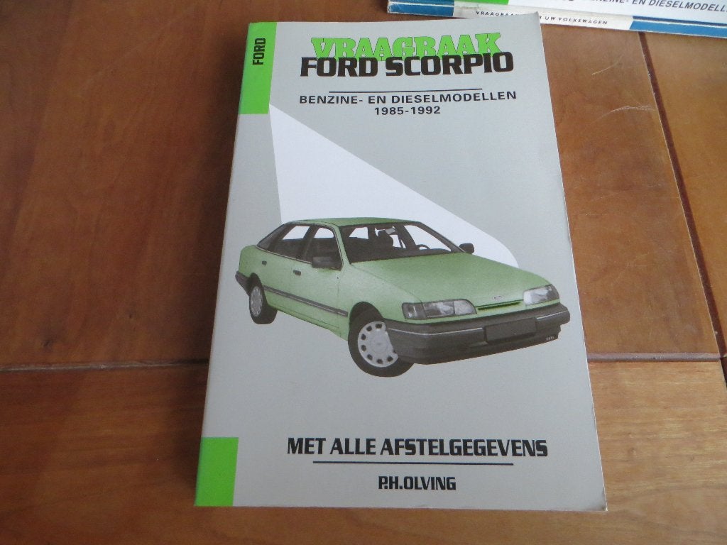 Vraagbaak Ford Scorpio benzine +V6, Scorpio diesel 1985-92, Ophalen of Verzenden