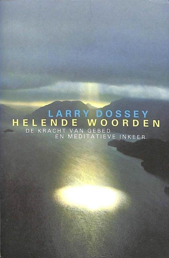 Larry Dossey Helende Woorden, Ophalen of Verzenden, Nieuw, Spiritualiteit algemeen, Overige typen