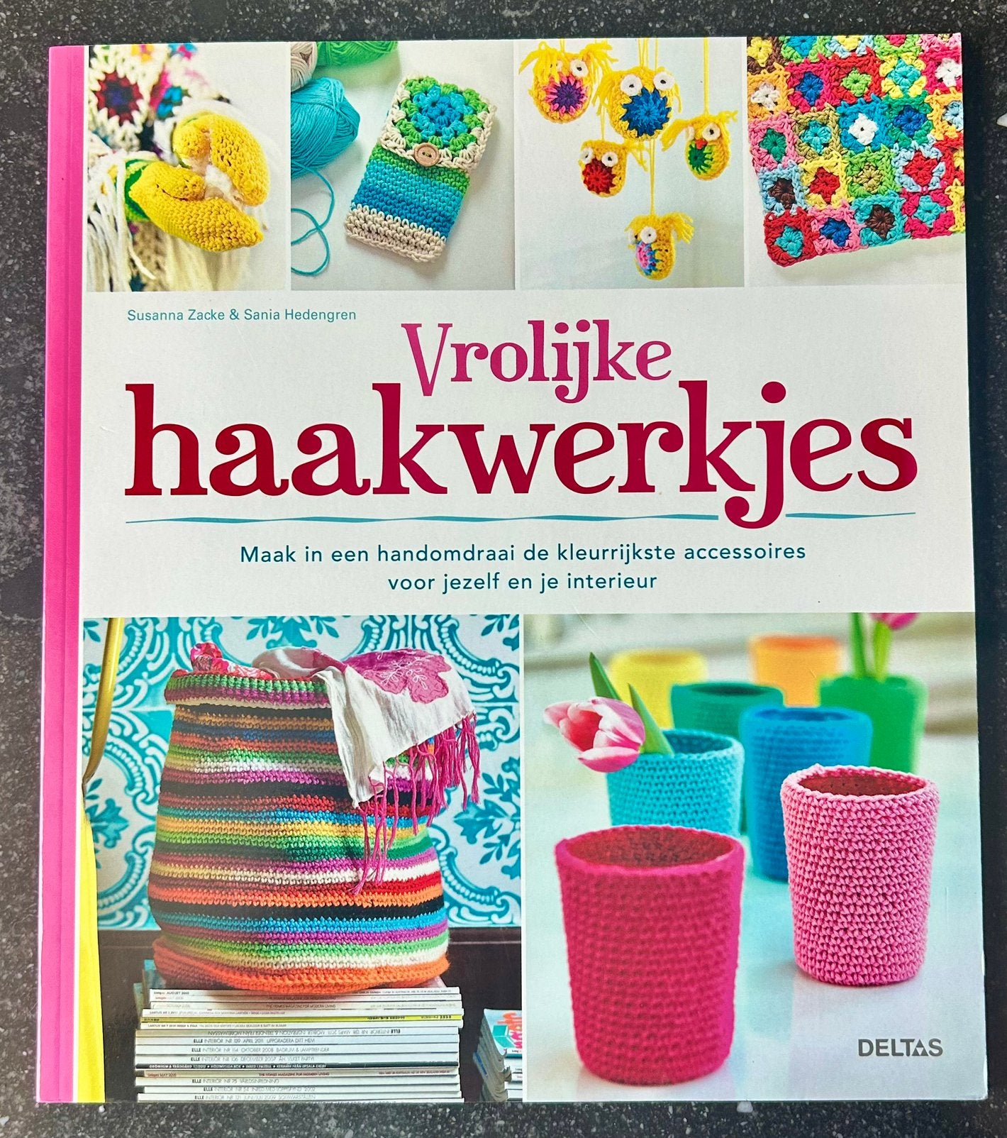 Susanna Zacke - Vrolijke haakwerkjes - Sania Hedengren, Breien en Haken, Susanna Zacke - Sania Hedengren, Ophalen of Verzenden