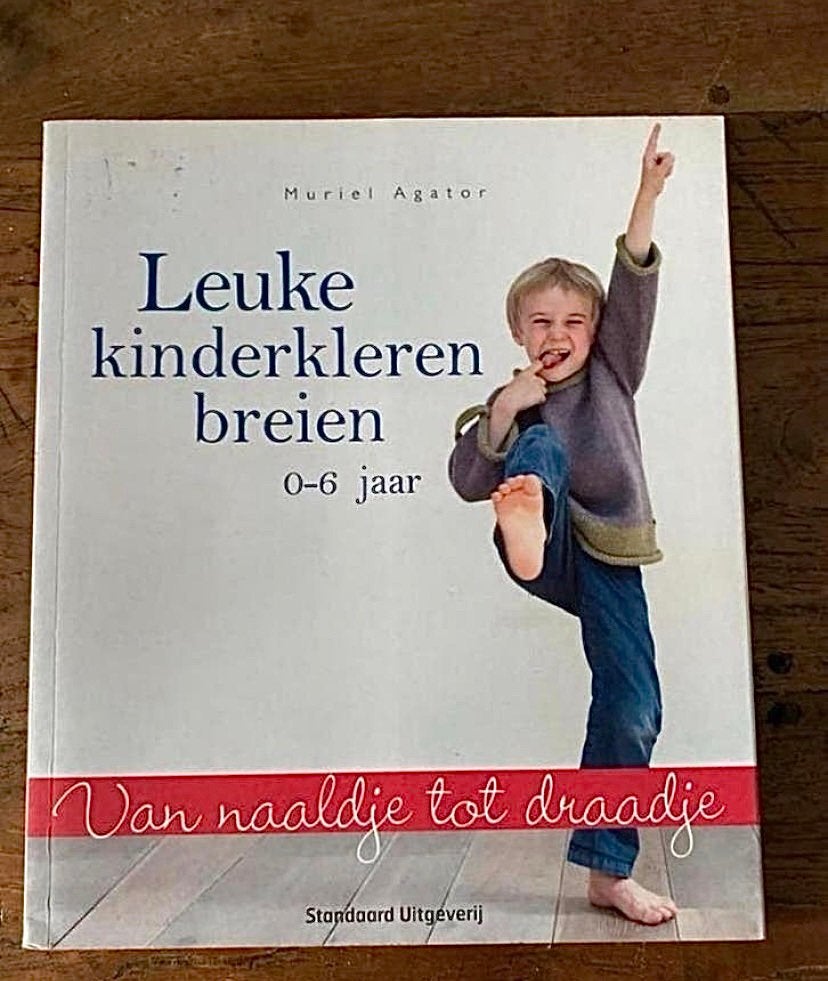 Leuke kinderkleren breien - Muriel Agator, Ophalen of Verzenden, Zo goed als nieuw, Breien, Patroon of Boek