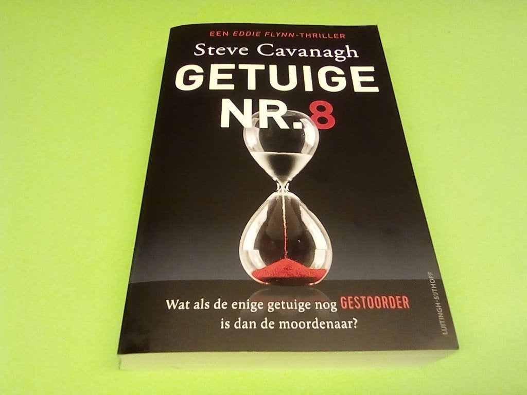 Getuige Nr. 8 - Steve Cavanagh (Eddie Flynn-thriller), Ophalen of Verzenden, Zo goed als nieuw, Steve Cavanagh