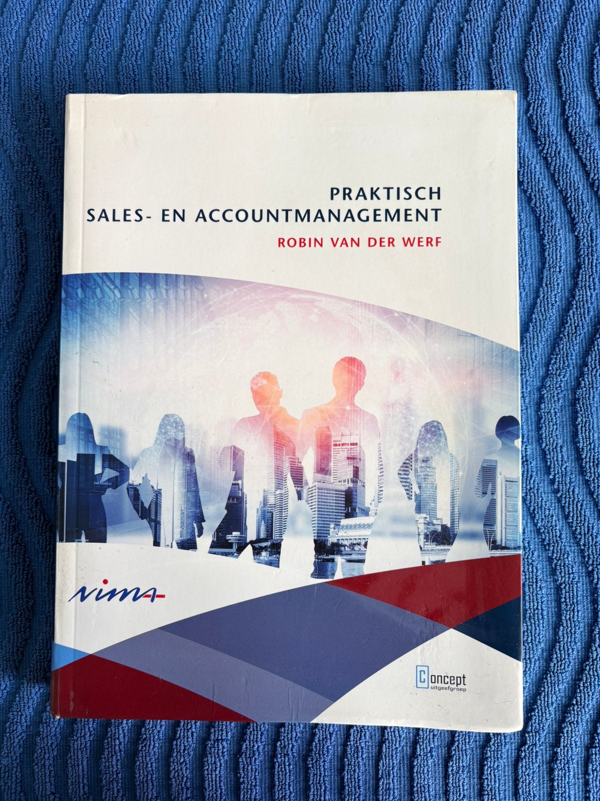 Praktisch Sales- en Accountmanagement - Robin van der Werf, Boeken, Ophalen of Verzenden, Alpha, Zo goed als nieuw, HBO