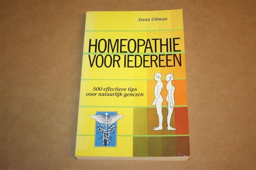 Homeopathie voor iedereen - 500 effectieve tips natuurlijk, Ophalen of Verzenden, Gelezen