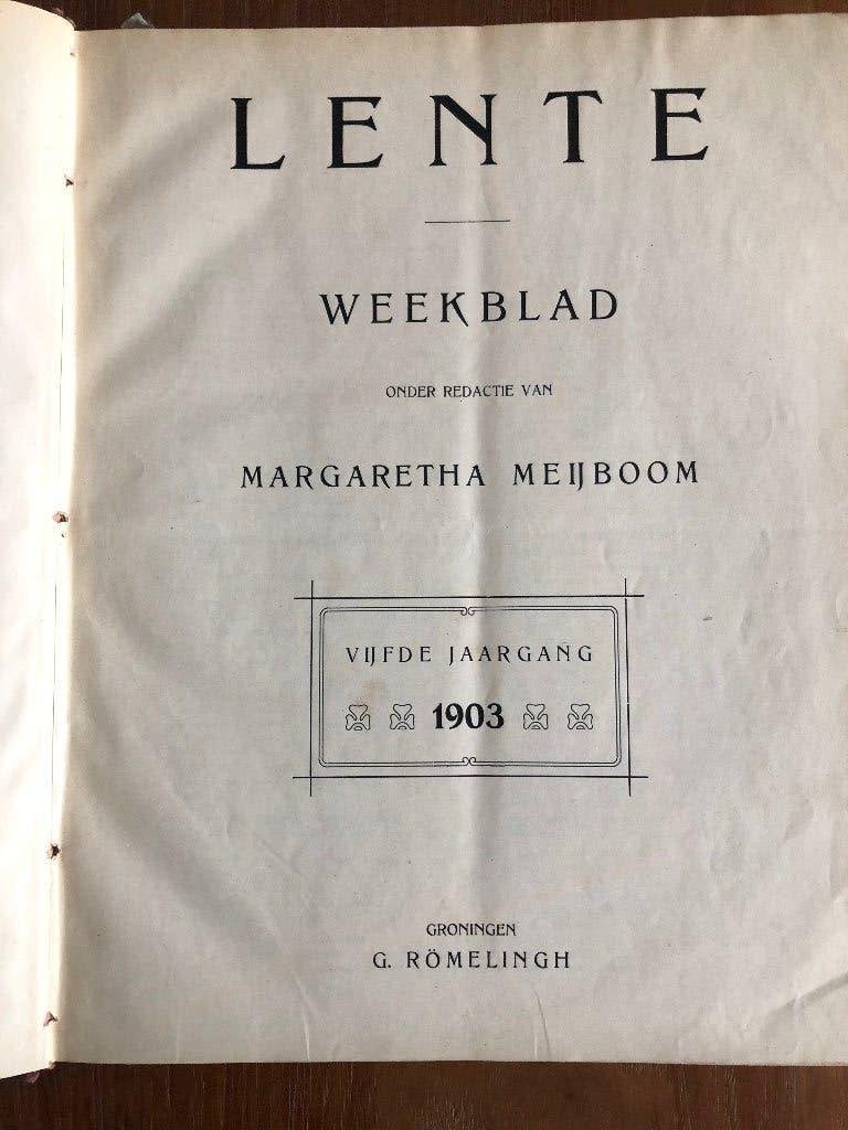 1903 Lente Weekblad - Vijfde Jaargang. Onder redactie van, Ophalen of Verzenden, Margaretha Meijboom