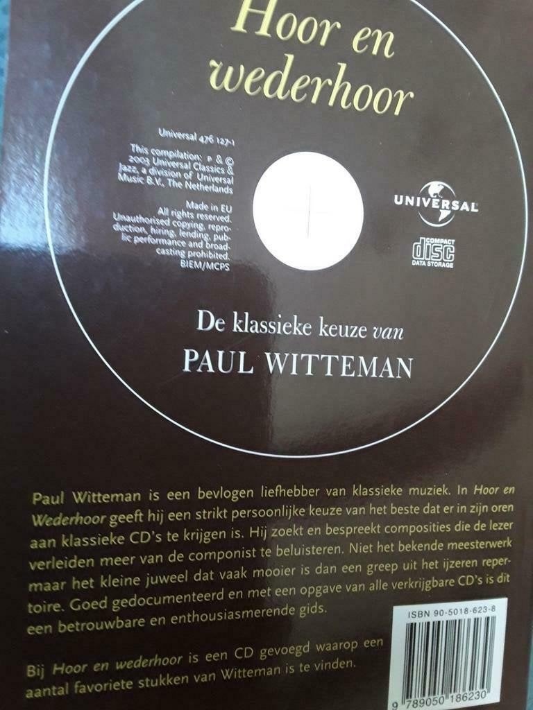 Hoor en wederhoor - De klassieke keuze van Paul Witteman, Boeken, Ophalen of Verzenden, Gelezen, Paul Witteman, Nederland