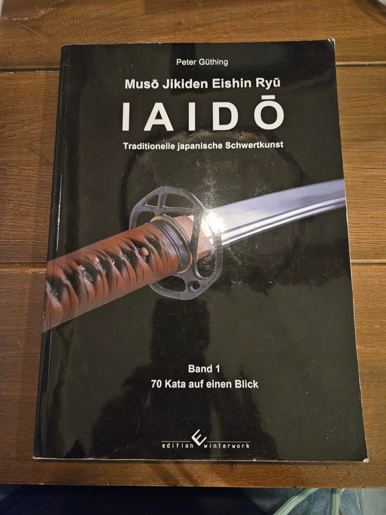 Musō Jikiden Eishin Ryū IAIDŌ -, Ophalen of Verzenden