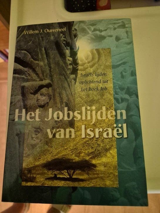 Het Jobslijden van Israël - Willem J. Ouveneels, Ophalen of Verzenden