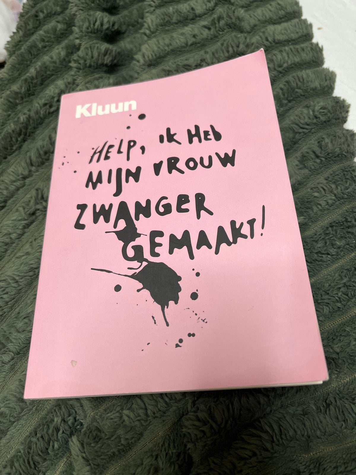 Kluun - Help, ik heb mijn vrouw zwanger gemaakt!, Boeken, Zwangerschap en Opvoeding, Gelezen, Zwangerschap en Bevalling, Ophalen of Verzenden
