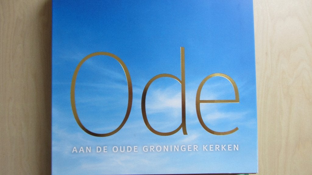 Ode aan de oude Groninger kerken, Boeken, Ophalen of Verzenden, Zo goed als nieuw