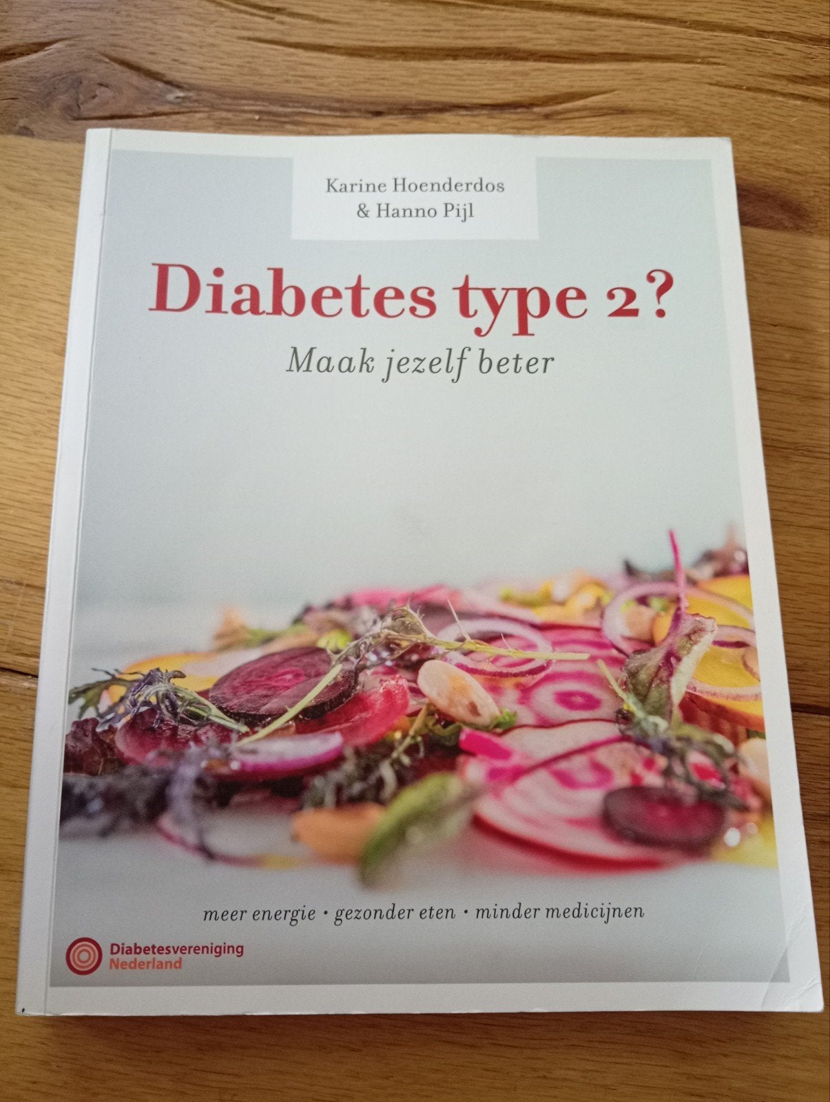 Diabetes type 2? Maak jezelf beter - Karine Hoenderdos, Ophalen of Verzenden, Gelezen, Gezondheid en Conditie, Karine Hoenderdos & Hanno Pijl