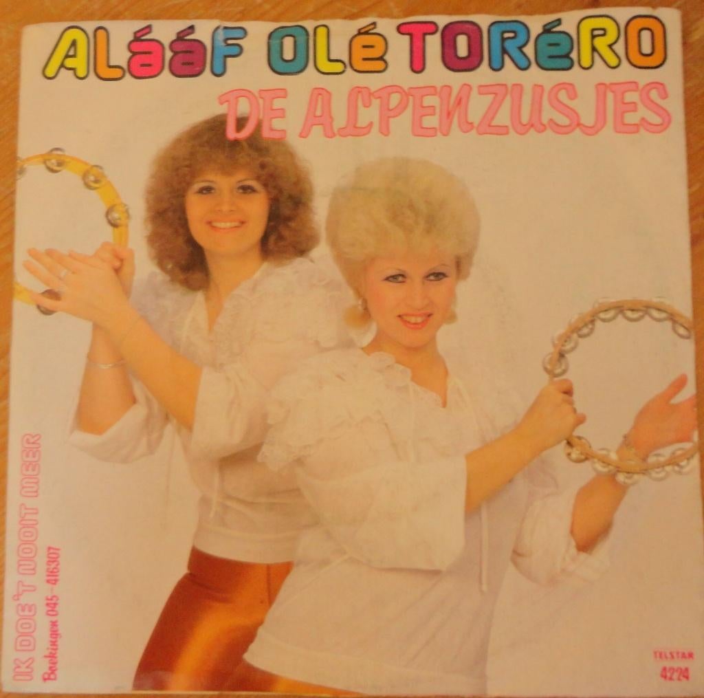 De Alpenzusjes > Alaaf ole torero, Gebruikt, 7 inch, Single, Ophalen of Verzenden