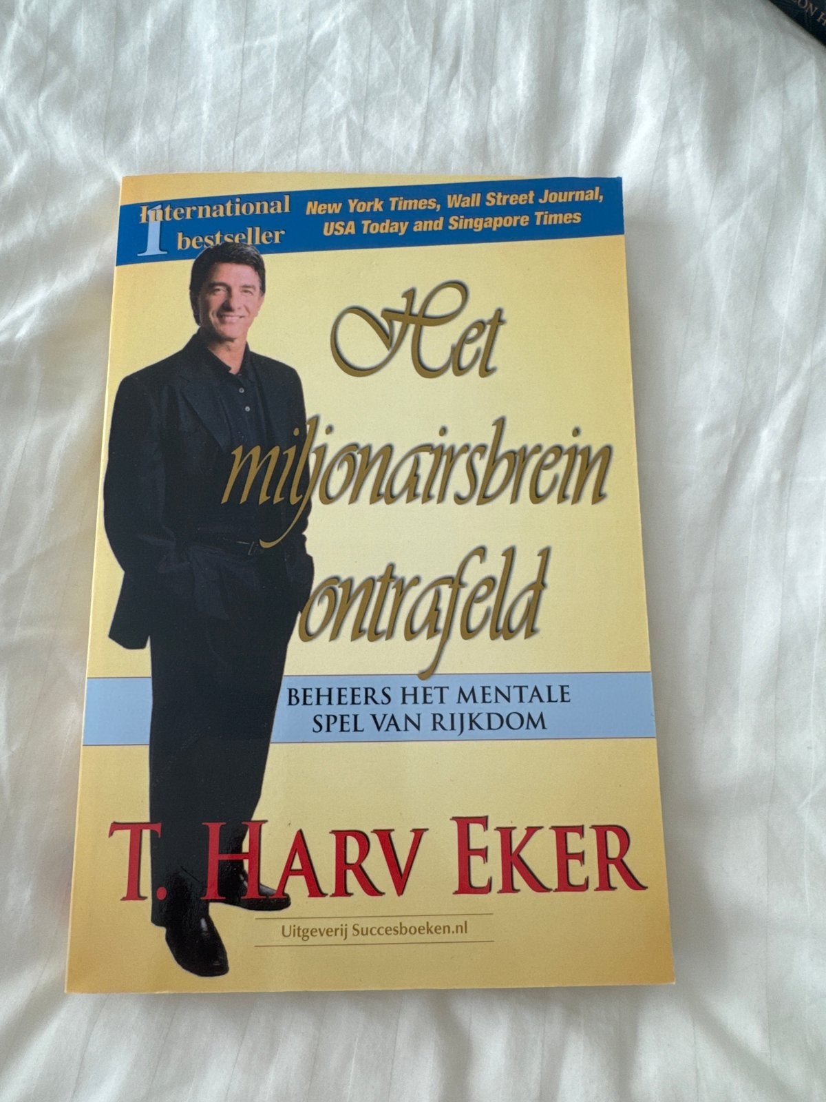 T. Harv Eker - Het miljonairsbrein ontrafeld, Nieuw, Ophalen of Verzenden, Management, T. Harv Eker
