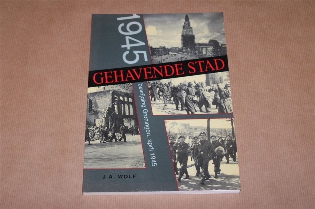 Gehavende stad. Bevrijding Groningen, april 1945., Ophalen of Verzenden, Zo goed als nieuw