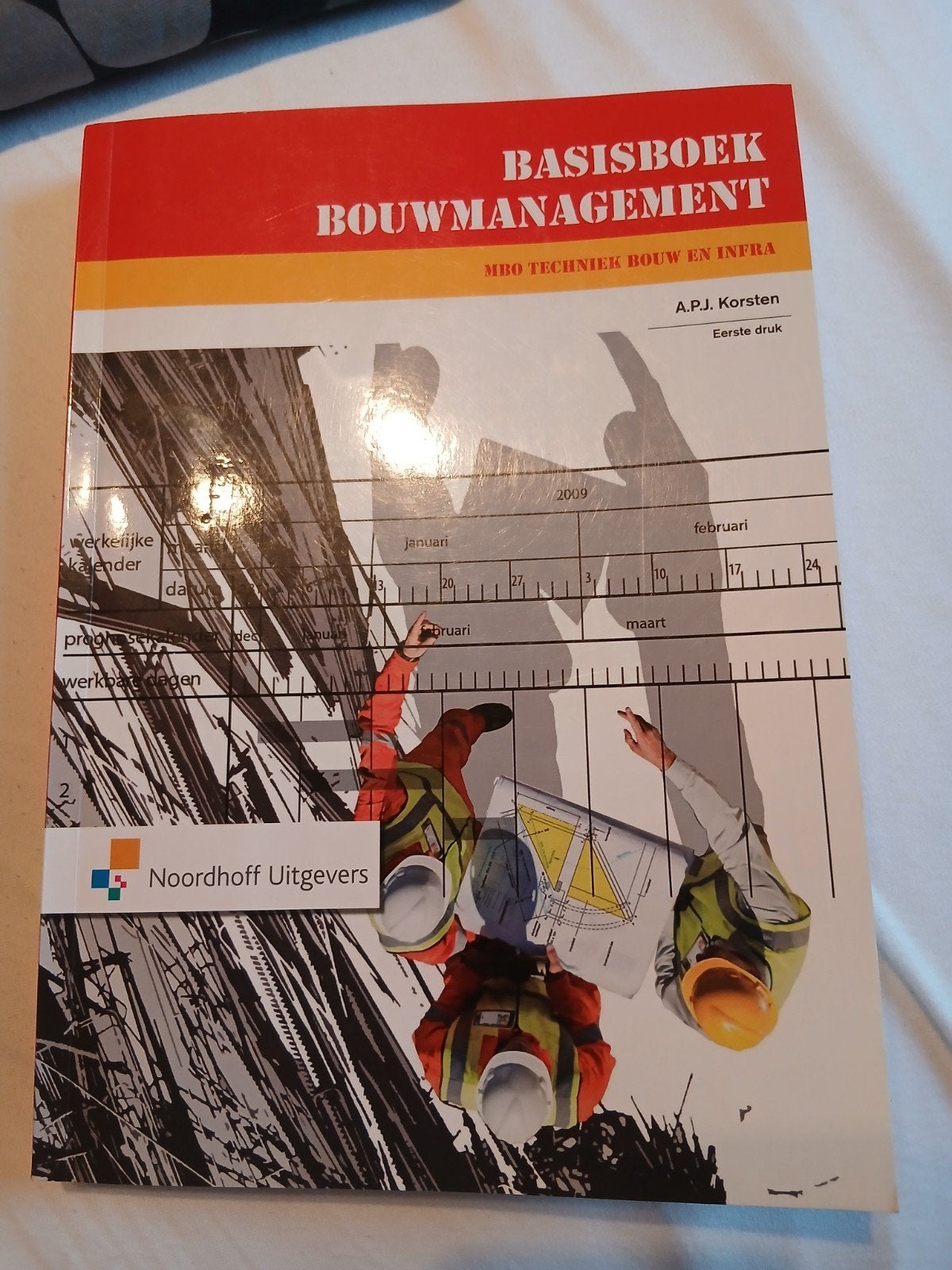 Basisboek Bouwmanagement MBO Techniek Bouw en Infra, Ophalen of Verzenden, Nieuw, MBO, A.P.J. Korsten